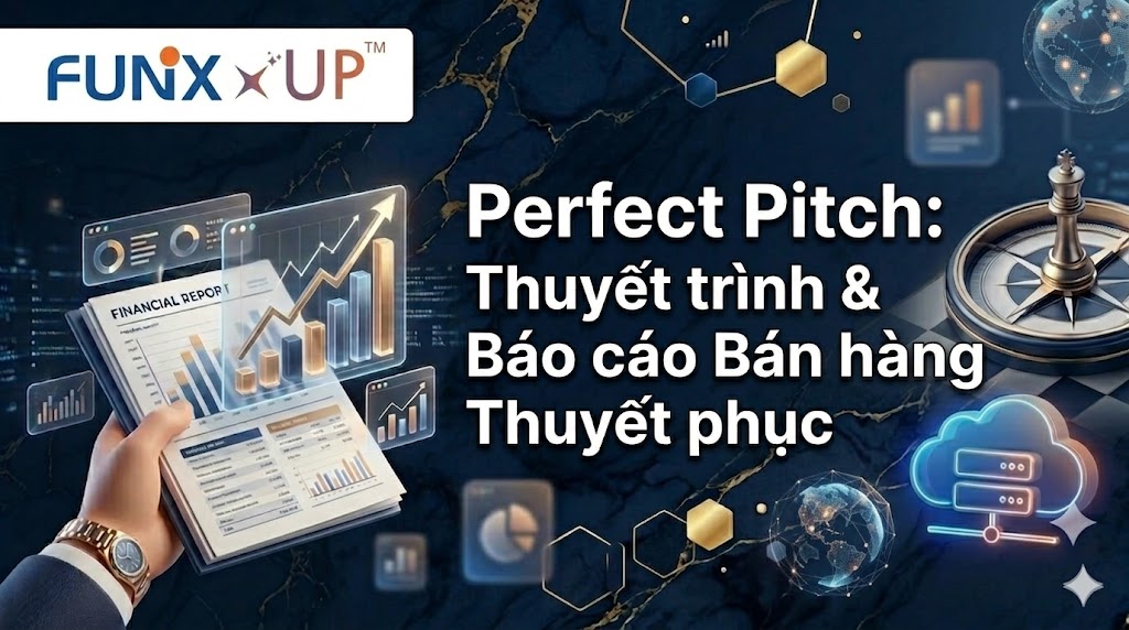 Perfect Pitch: Thuyết trình & Báo cáo Bán hàng Thuyết phục SBC421x