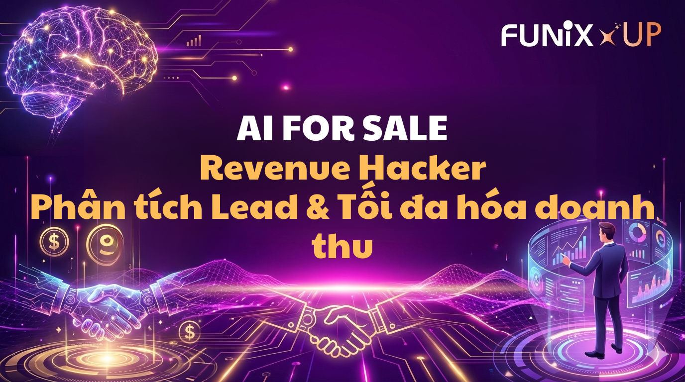 Revenue Hacker: Phân tích Lead & Tối đa hóa Doanh thu SAL221x_VN